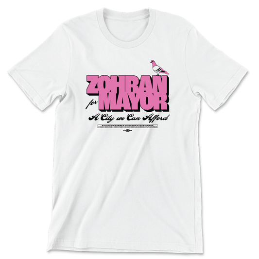 Zohran For Mayor - Pink Pigeon (Unisex White Tee)